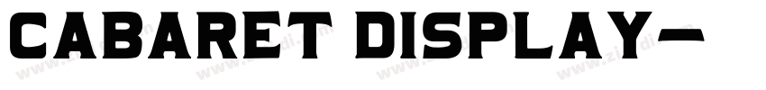 Cabaret Display字体转换